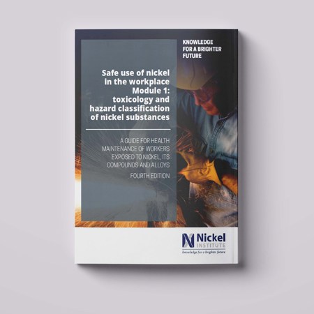 Safe use of nickel in the workplace Module 1: toxicology and hazard classification of nickel substances
